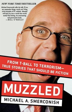 Muzzled - Smerconish, Michael A.