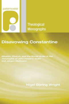 Disavowing Constantine - Wright, Nigel G