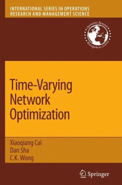 Time-Varying Network Optimization - Sha, Dan;Wong, C. K.