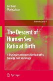 The Descent of Human Sex Ratio at Birth
