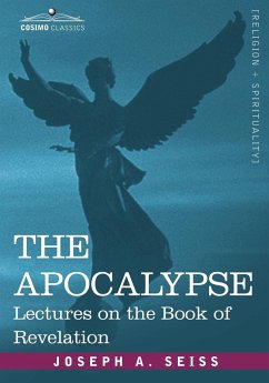 The Apocalypse - Seiss, Joseph A.