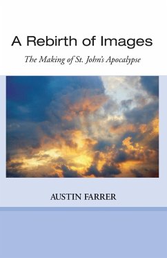 A Rebirth of Images - Farrer, Austin