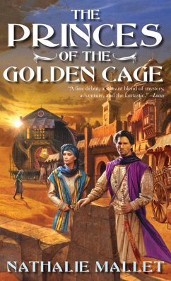 The Princes of the Golden Cage - Mallet, Nathalie