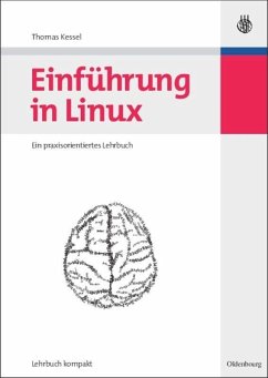 Einführung in Linux - Kessel, Thomas
