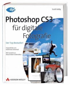 Photoshop CS3 für digitale Fotografie - Kelby, Scott