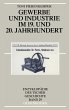 Gewerbe und Industrie im 19. und 20.... - Bild 1