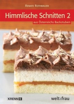 Himmlische Schnitten 2 - Rothbauer, Renate