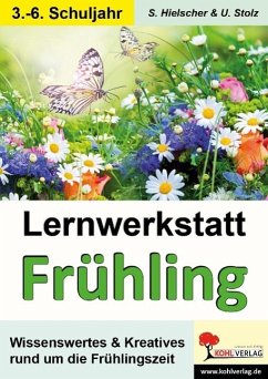 Die Jahreszeiten - Den Frühling kennen lernen - Hielscher, Sylvia;Stolz, Ulrike