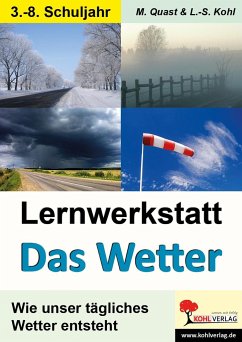 Lernwerkstatt - Das Wetter - Quast, Moritz;Kohl, Lynn-Sven