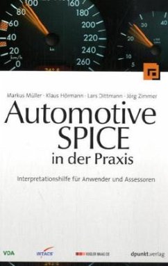 Automotive SPICE in der Praxis - Müller, Markus / Hörmann, Klaus / Dittmann, Lars / Zimmer, Jörg