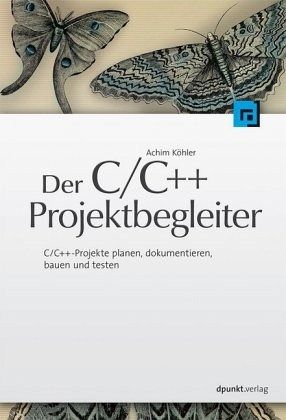 Der C/C++-Projektbegleiter Der C/C++-Projektbegleiter