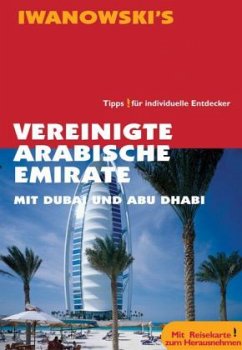 Iwanowski's Vereinigte Arabische Emirate - Homann, Eberhard;Homann, Klaudia