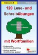 120 Lese- und Schreibübungen mit... - Bild 1