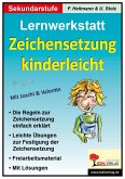 Lernwerkstatt 'Zeichensetzung kinderleicht' / Ausgabe SEK I