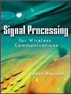Signal Processing for Wireless Communications - Bocuzzi, Joseph