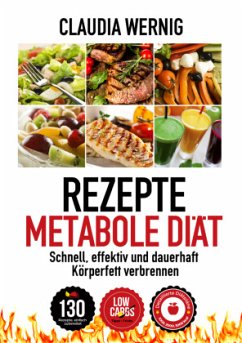 Rezepte Metabole Diät - Wernig, Claudia