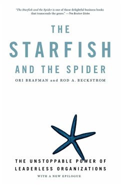 The Starfish and the Spider - Brafman, Ori; Beckstrom, Rod