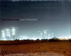 Cover Peter Bialobrzeski: Lost in Transition