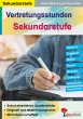 Vertretungsstunden Sekundarstufe - Bild 1