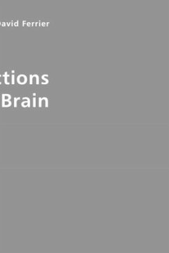 The Functions of the Brain - Ferrier, David