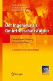 Der Ingenieur als GmbH-Geschäftsführer