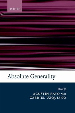 Absolute Generality - Rayo, Agustín / Uzquiano, Gabriel (eds.)