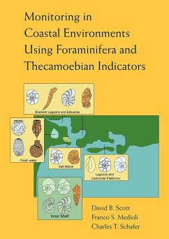 Monitoring in Coastal Environments Using Foraminifera and Thecamoebian Indicators - Scott, David B.; Medioli, Franco S.; Schafer, Charles T.