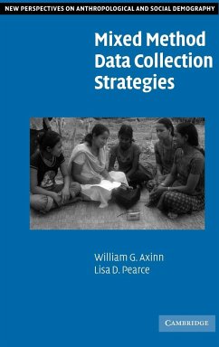 Mixed Method Data Collection Strategies - Axinn, William G.; Pearce, Lisa D.; William G., Axinn
