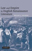 Law and Empire in English Renaissance Literature