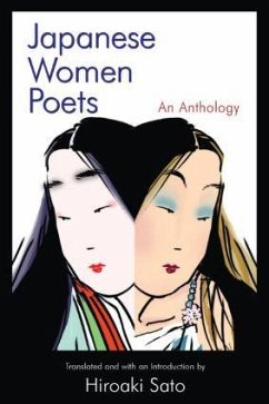 Japanese Women Poets: An Anthology - Sato, Hiroaki