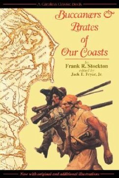 Buccaneers & Pirates of Our Coasts - Stockton, Frank R.