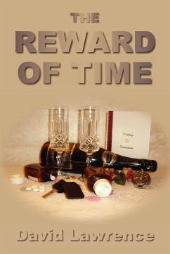 The Reward of Time - Lawrence, David
