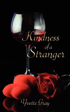 Kindness of a Stranger - Gray, Yvette