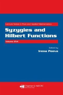 Syzygies and Hilbert Functions - Peeva, Irena (ed.)