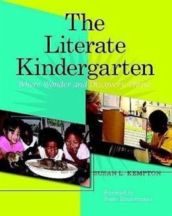 The Literate Kindergarten - Kempton, Sue
