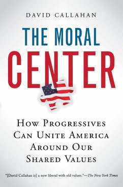 The Moral Center - Callahan, David