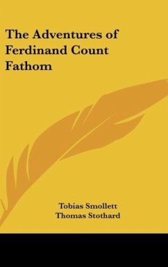 The Adventures of Ferdinand Count Fathom - Smollett, Tobias