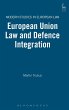 European Union Law and Defence... - Bild 1