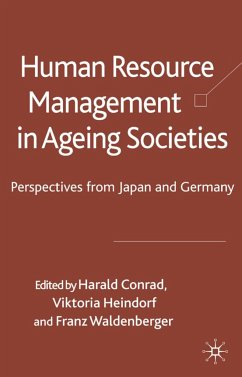 Human Resource Management in Ageing Societies - Conrad, Harald; Heindorf, Viktoria; Waldenberger, Franz