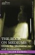 The Book on Mediums - Bild 1