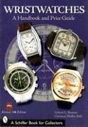 Wristwatches: A Handbook and Price Guide - Brunner, Gisbert L.