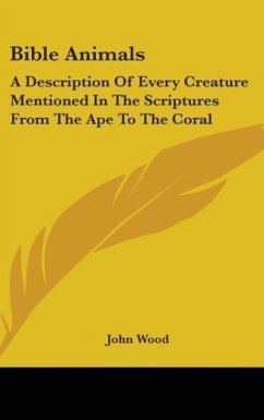 Bible Animals - Wood, John