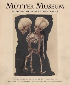 Mütter Museum Historic Medical Photographs - College of Physicians of Philadelphia