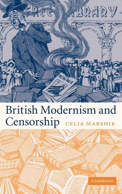 British Modernism and Censorship - Marshik, Celia