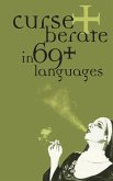 Curse + Berate in 69+ Languages