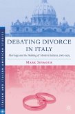 Debating Divorce in Italy