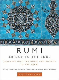 Rumi: Bridge to the Soul - Barks, Coleman