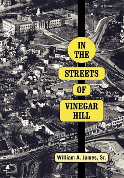 In The Streets Of Vinegar Hill - James, Sr. William A