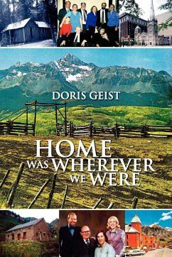 Home Was Wherever We Were - Geist, Doris