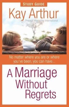 A Marriage Without Regrets Study Guide - Arthur, Kay